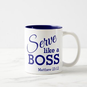 Tasse 2 Couleurs Soyez humble SERVEZ COMME UN BOSS Christian Custom