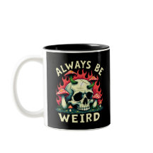 Soyez toujours bizarre Crâne Rétro Champignons Psy