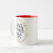 Tasse 2 Couleurs Soyez-vous timides (Devant gauche)