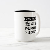 Tasse 2 Couleurs Spice de You Had Me (Devant droit)