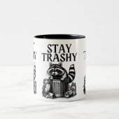 Tasse 2 Couleurs Stay Trashy Raccoon (Centre)