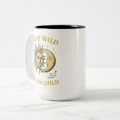 Tasse 2 Couleurs Stay Wild Moon Child Art (Devant gauche)