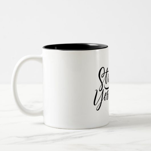 Tasse 2 Couleurs stronger then yesterday  (Gauche)