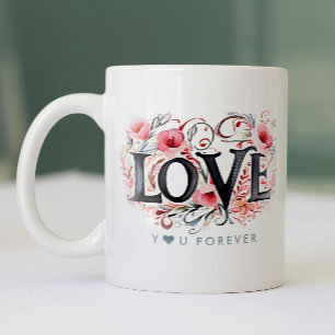 Tasse 2 Couleurs Stylish Boho Love You Forever Floral Aquarelle