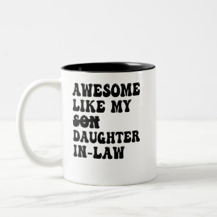 Tasse 2 Couleurs Super Comme Ma Fille De Famille De Fille De Belle-