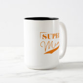 Tasse 2 Couleurs Super Maman (Devant droit)