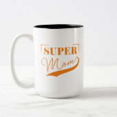 Tasse 2 Couleurs Super Maman (Gauche)