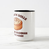 Tasse 2 Couleurs Synonym Rolls - Tout Comme La Grammaire Utilisée P (Centre)