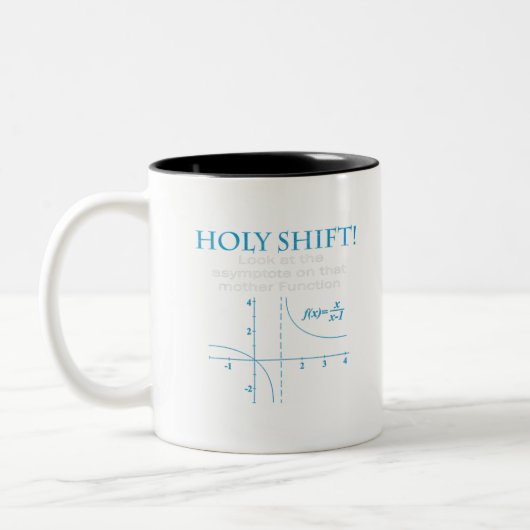 Tasse 2 Couleurs T-shirt Holy Shift Funny Math Asymptote Punny (Gauche)