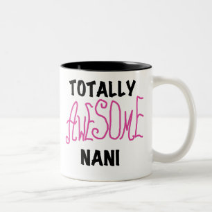 Tasse 2 Couleurs T-shirts et cadeaux Nani roses absolument géniaux