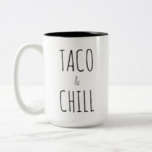 Tasse 2 Couleurs Taco & Chill Cadeau d'anniversaire pour les amat