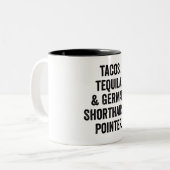 Tasse 2 Couleurs Tacos Tequila And German Shorthaired Pointer (Devant gauche)