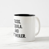 Tasse 2 Couleurs Tacos Tequila Et Rottweiler (Devant droit)