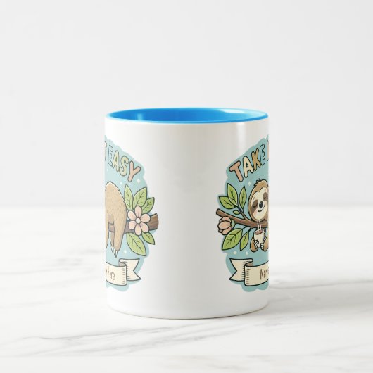 Tasse 2 Couleurs Take It Easy Sloth Custom Name  (Centre)