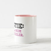 Tasse 2 Couleurs Tante, comme une maman seulement plus fraîche (Centre)