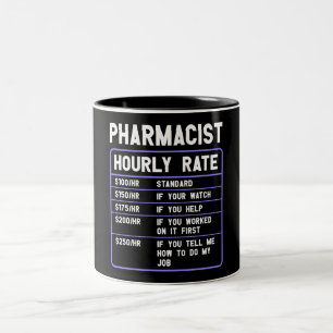 Tasse 2 Couleurs Taux horaire drôle du pharmacien