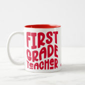 Tasse 2 Couleurs Texte rouge de l'enseignant de première année (Gauche)