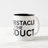 Tasse 2 Couleurs The Obstacle Is The Product Accent (Devant droit)