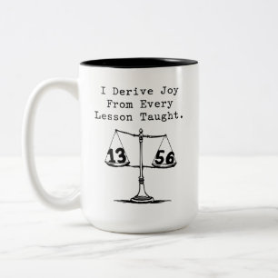 Tasse 2 Couleurs Tirez de la joie de chaque leçon de mathématiques 