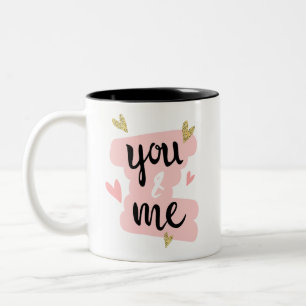 Tasse 2 Couleurs Toi et moi Heureuse Sainte-Valentin Pink Cute Ca