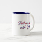 Tasse 2 Couleurs Toujours amoureux de toi (Devant droit)