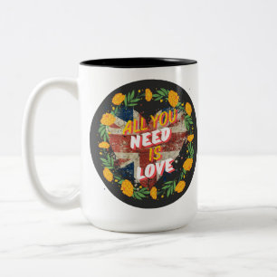 Tasse 2 Couleurs Tout Ce Dont Vous Avez Besoin Est L'Amour