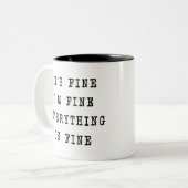 Tasse 2 Couleurs Tout va bien. (Devant gauche)