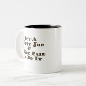 Tasse 2 Couleurs Travail sale (Devant gauche)