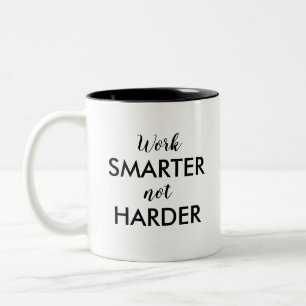 Tasse 2 Couleurs Travailler plus intelligent pas plus dur