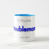 Tasse 2 Couleurs troublemom! - bleu de base (Centre)