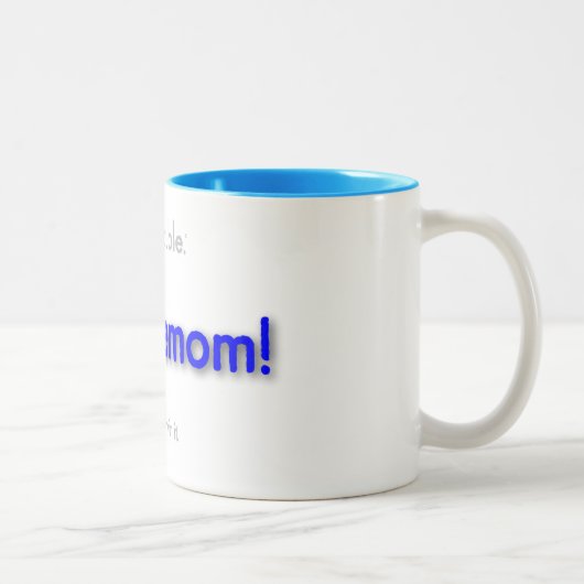 Tasse 2 Couleurs troublemom! - bleu de base (Droit)