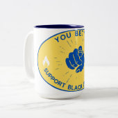 Tasse 2 Couleurs Tu ferais mieux de te cogner (Devant gauche)