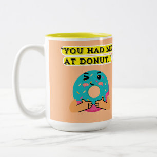 Tasse 2 Couleurs Tu m'as emmené chez Donut
