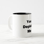 Tasse 2 Couleurs Tu M'Enlèves (Devant gauche)