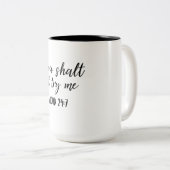 Tasse 2 Couleurs Tu Ne M'Essaies Pas (Devant droit)