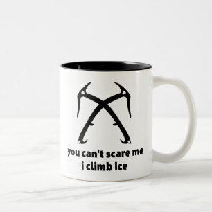 Tasse 2 Couleurs Tu ne peux pas me faire peur, je monte dans la gla
