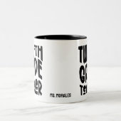 Tasse 2 Couleurs Twelfth Grade Teacher | Black Text Design (Centre)