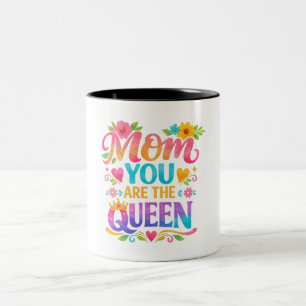TASSE 2 COULEURS TYPOGRAPHIE « MAMAN, TU ES LA REINE »