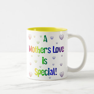 Tasse 2 Couleurs Un amour de mère est spécial