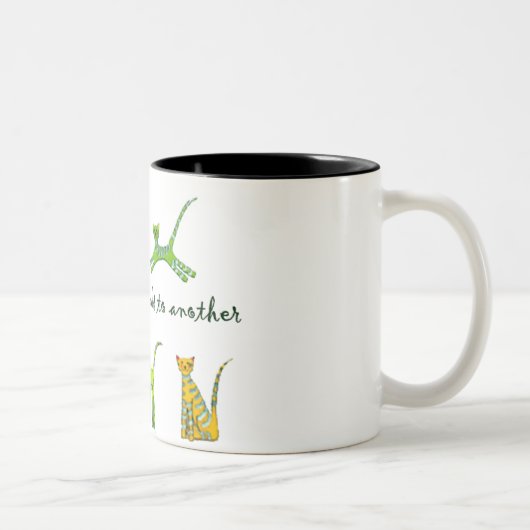 Tasse 2 Couleurs Un chat mène juste à des autres (Droit)