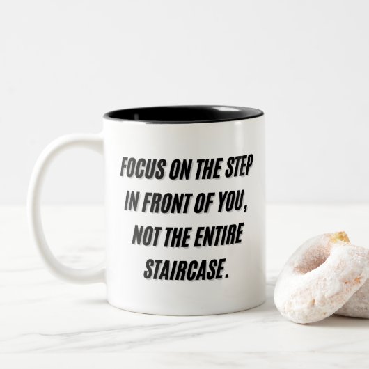 Tasse 2 Couleurs Une étape à la fois (Avec donut)
