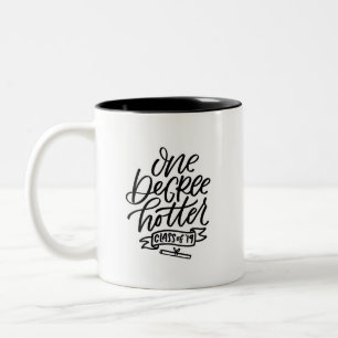 Tasse 2 Couleurs Une Main Hotter Lettrée D'Un Degré