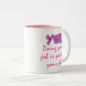 Tasse 2 Couleurs Une partie de votre travail (Devant droit)