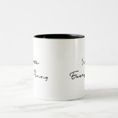 Tasse 2 Couleurs Vaut Chaque Citation De Penny (Centre)