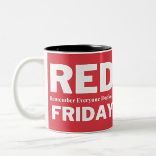 Tasse 2 Couleurs Vendredi rouge, se souvenir de tout le monde déplo