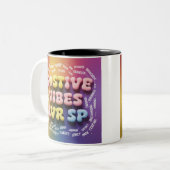 Tasse 2 Couleurs "Vibes positives dans chaque sip" (Devant gauche)