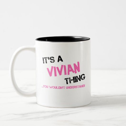 Tasse 2 Couleurs Vivian chose que vous ne comprendriez pas nom (Gauche)