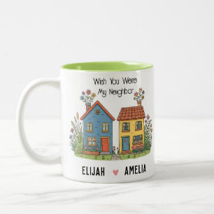 Tasse 2 Couleurs Voisin Personnalisé Je Souhaite Que Vous Viviez À