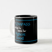 Tasse 2 Couleurs "Votre COMPASS Vous Guidera..." Phrase (Devant gauche)
