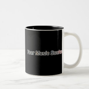 Tasse 2 Couleurs Votre musique suce